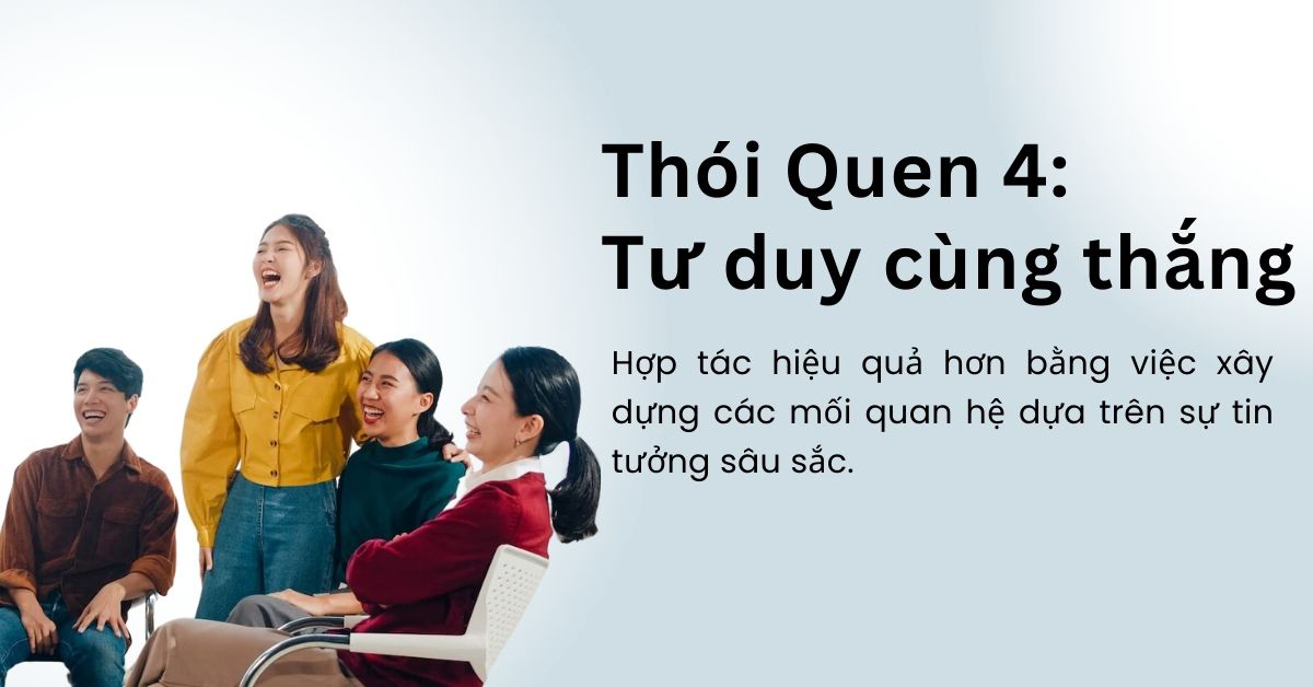 Thói Quen 4: Tư duy cùng thắng