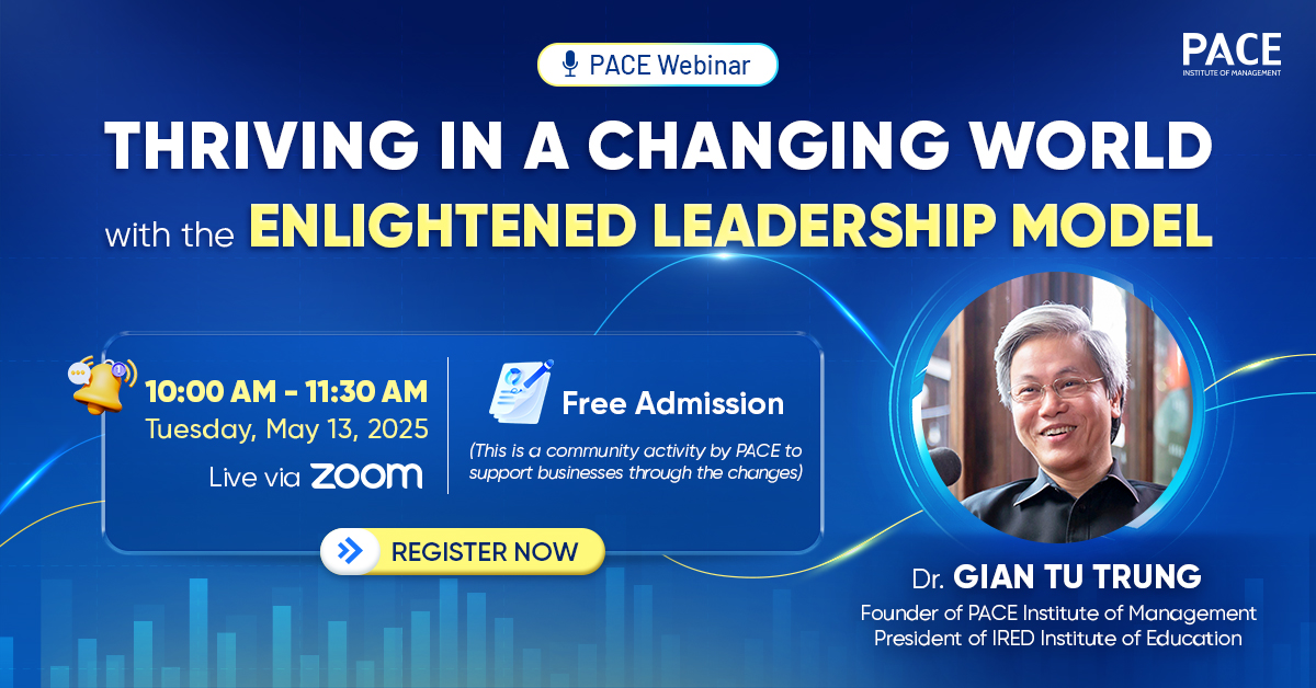 PACE WEBINAR: THRIVING IN A CHANGING WORLD WITH THE 'ENLIGHTENED LEADERSHIP' MODEL